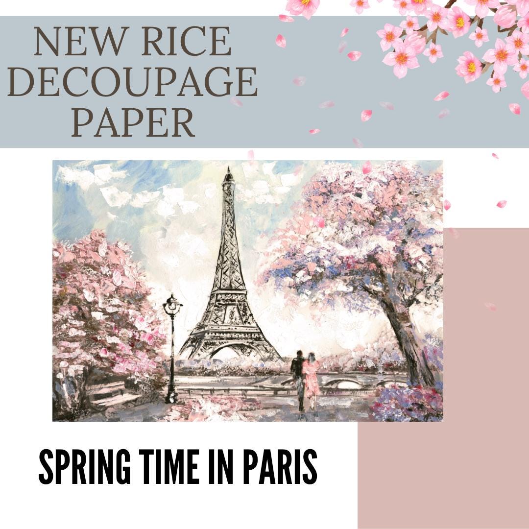 SPRINGTIME IN PARIS | Retired | A3- 11.7 x 16.54 inches | Rice Decoupage Paper | Furniture | Crafts | Art