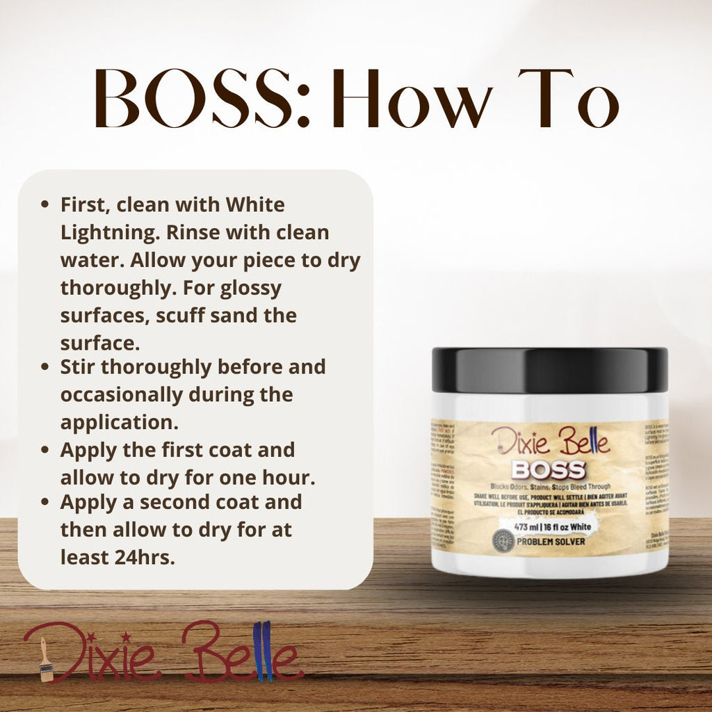 BOSS - DISCONTINUED - AVAILABLE while supplies last - Dixie Belle Paint Furniture Paint