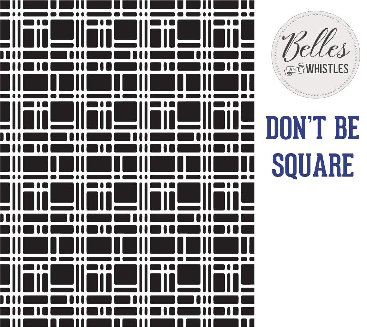 Don't Be Square