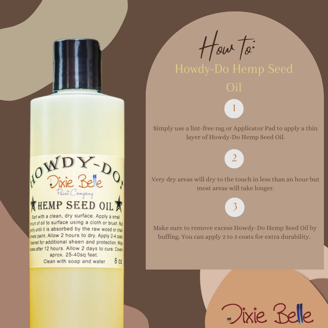 HOWDY-DO Hemp Seed Oil Dixie Belle Paint -Same Day Shipping