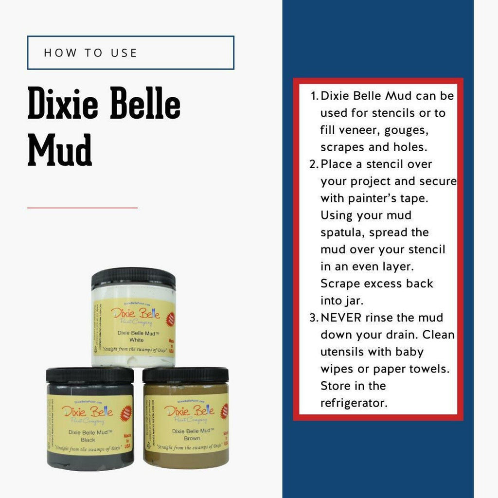 Mud Dixie Belle Paint -Same Day Shipping