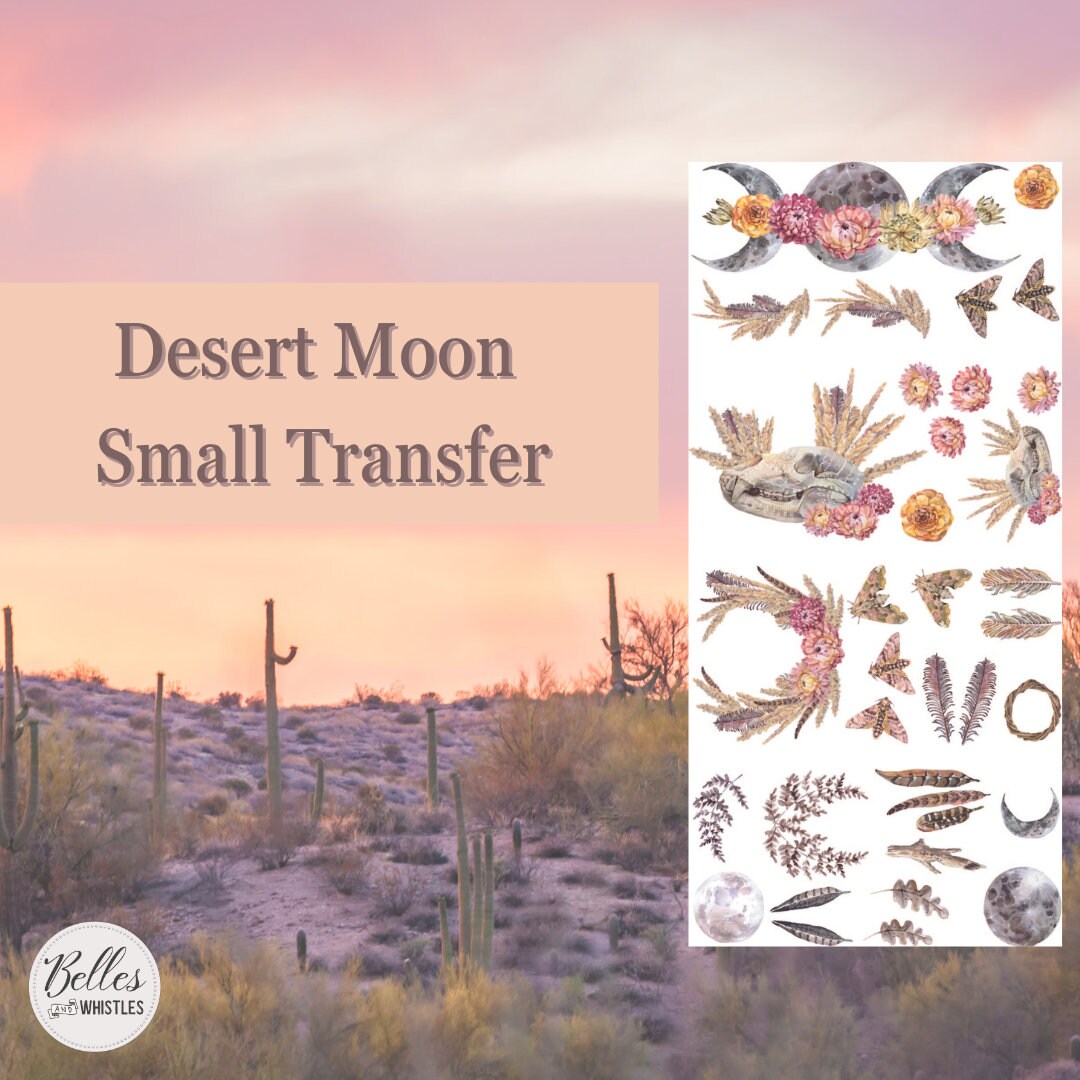 DESERT MOON | Small Transfer For Furniture | Crafts | Art | Dixie Belle Paint | Belles & Whistles