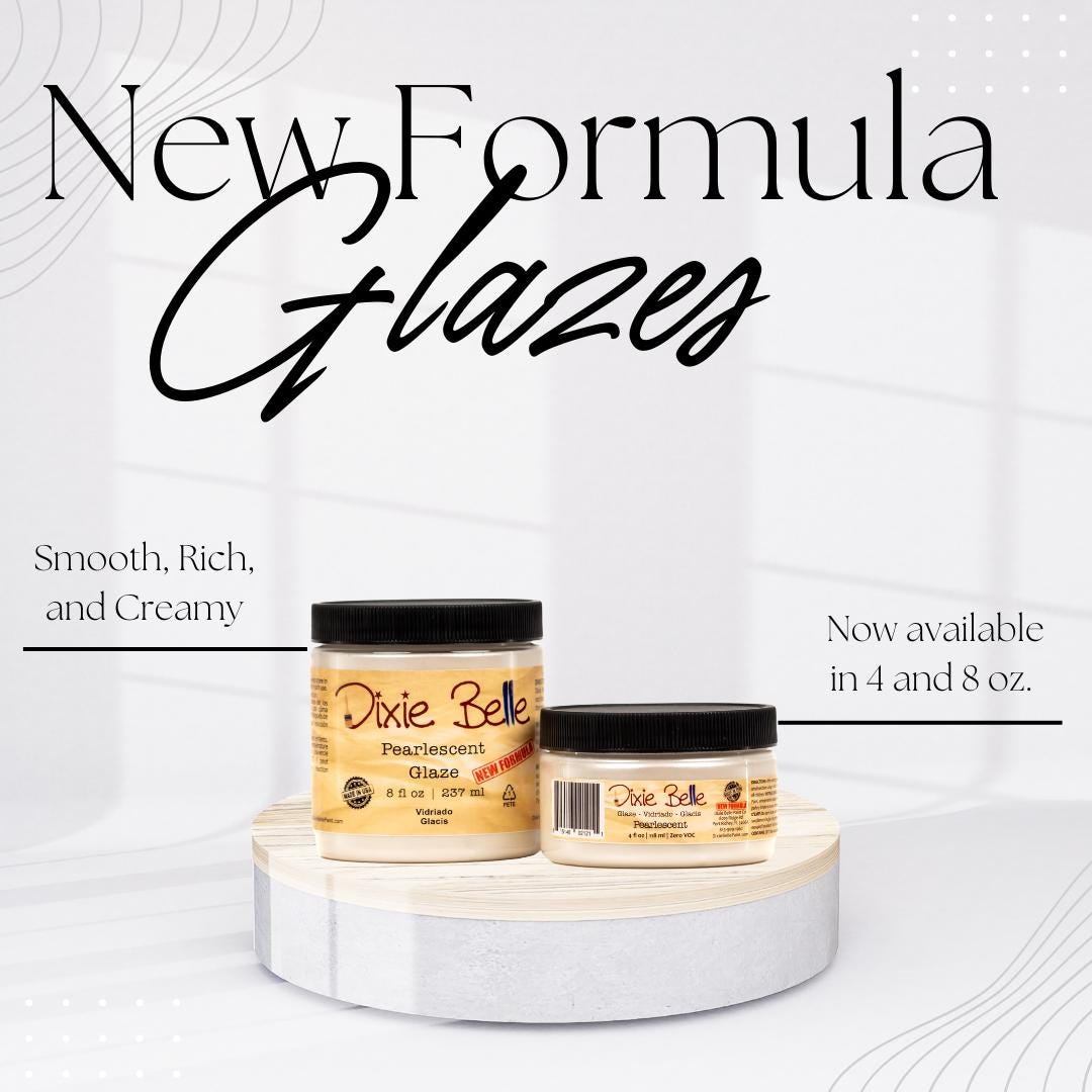 Glaze (all) - Dixie Belle Paint Company - adds dimension to your projects!