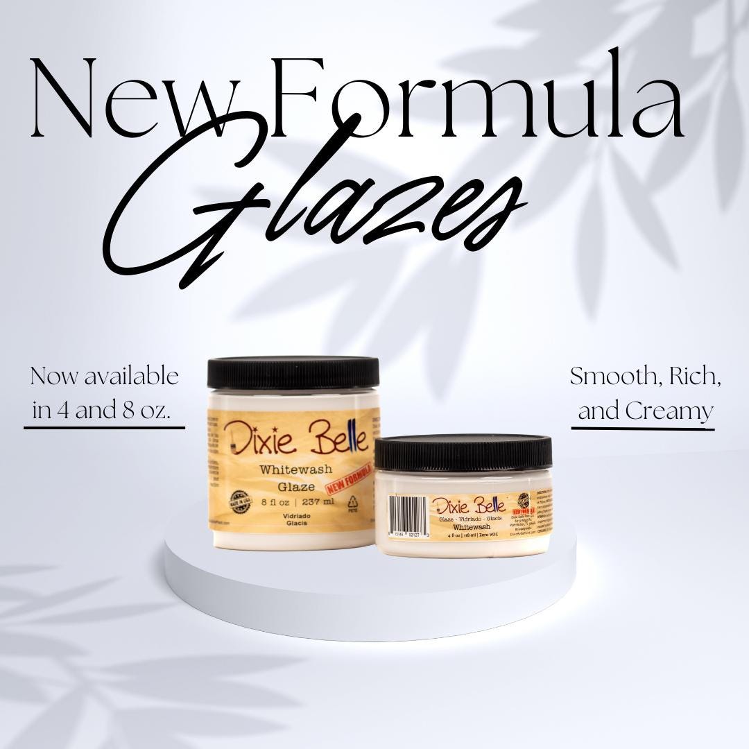 Glaze (all) - Dixie Belle Paint Company - adds dimension to your projects!