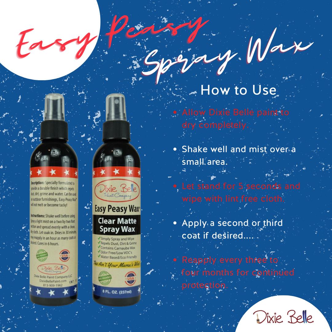 Easy Peasy Spray Wax For Furniture | Crafts | Art | Dixie Belle Paint