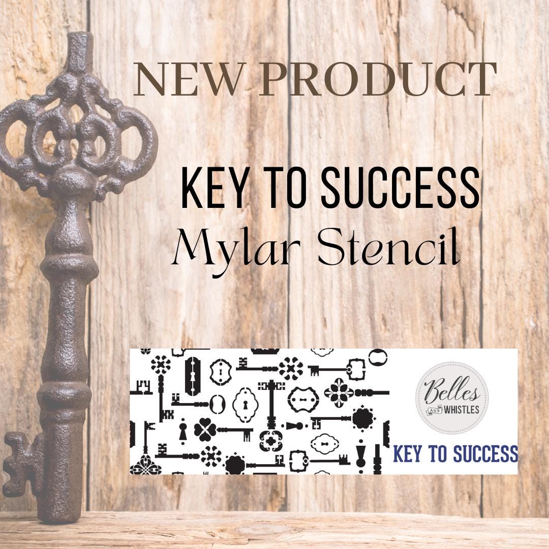 KEY TO SUCCESS | Stencil | Furniture | Arts & Crafts | Dixie Belle Paint