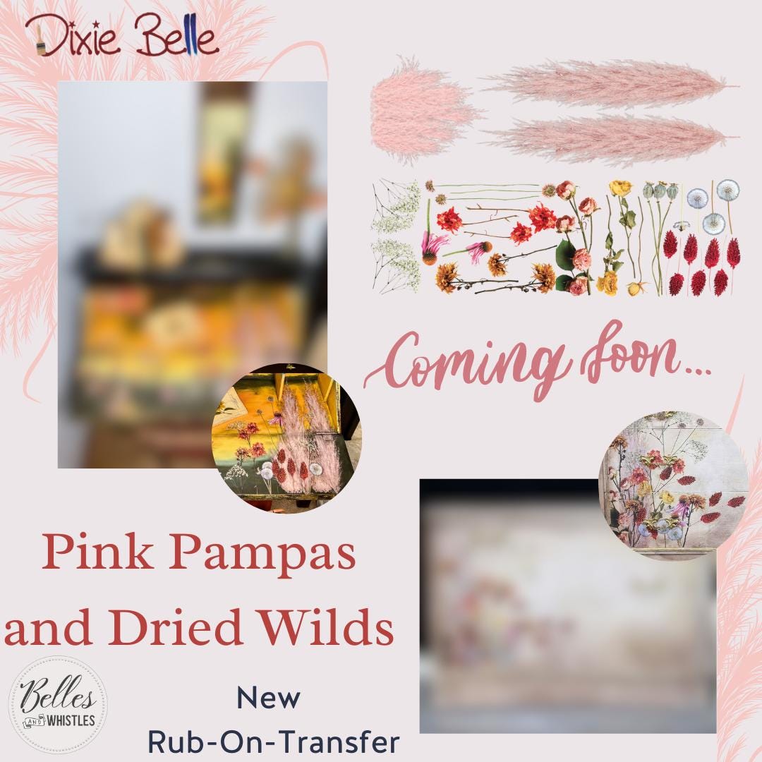 PINK PAMPAS and DRIED Wilds | Retired | Transfer | Dixie Belle Paint | dried florals