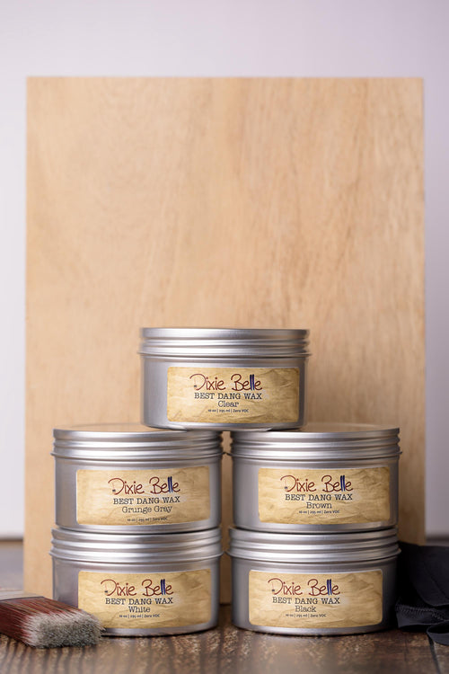 BEST DANG WAX | Dixie Belle Paint | Water Based Wax- Add For Dimension And Protection Dixie Belle Paint