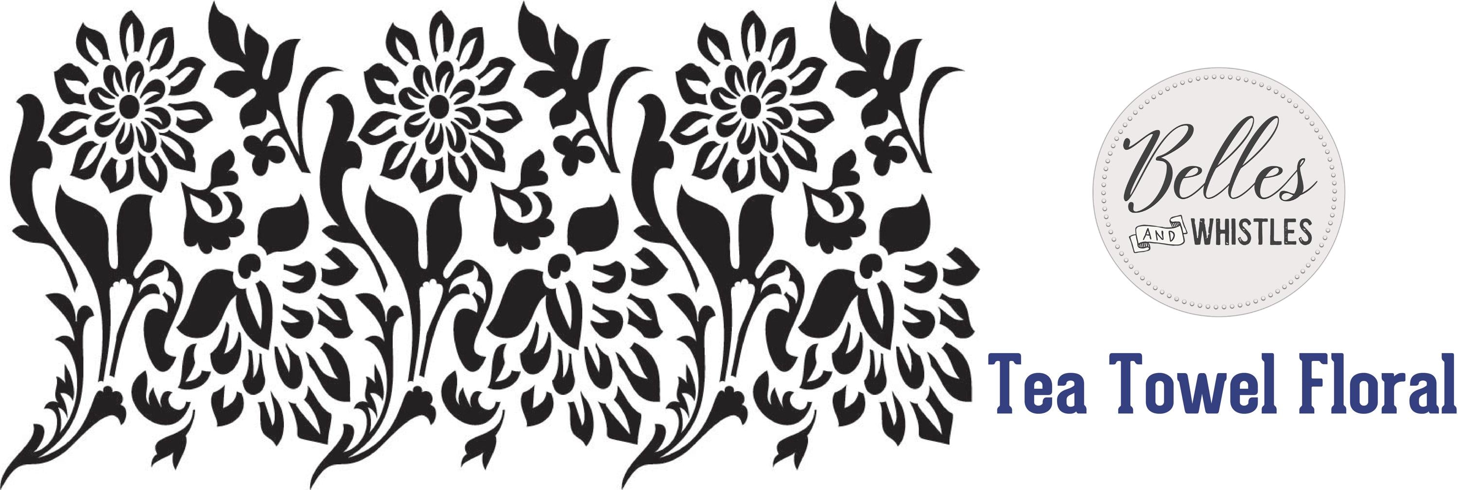 TEA TOWEL FLORAL | Stencil | Furniture | Arts & Crafts | Dixie Belle Paint