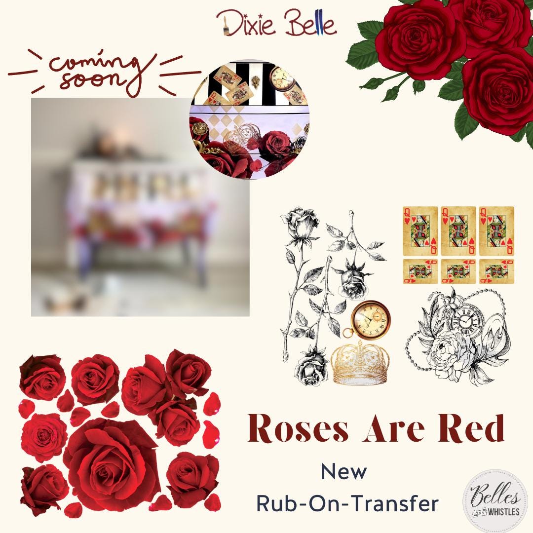 ROSES ARE RED | Retired | Transfer | Dixie Belle Paint | casino and roses transfer